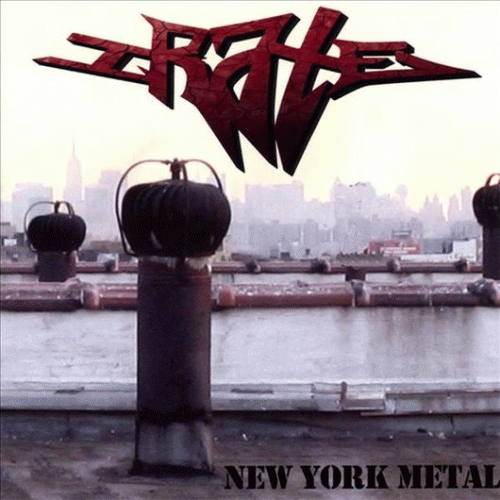 Irate (USA-2) : New York Metal
